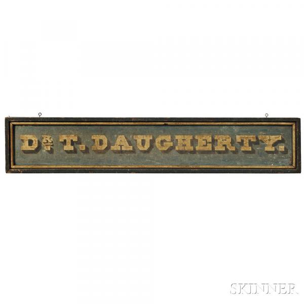 Paint-decorated and Gilt-lettered "DR. T. DAUGHERTY" Trade Sign